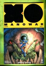 X-O Manowar #1 Mar 17