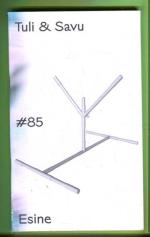 Tuli & Savu 85 - Esine