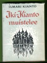 Iki-Kianto muistelee