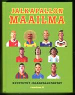 Jalkapallon maailma - Kuvitetut jalkapallofaktat