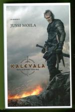 Kalevala - Kullervon tarina