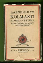 Kolmasti komennettuna - Muistelmia Saksan-matkoiltani