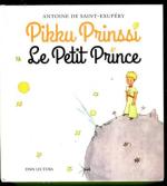 Pikku Prinssi / Le Petit Prince