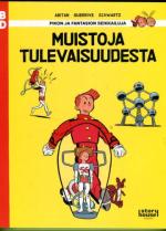 Pikon ja Fantasion seikkailuja - Muistoja tulevaisuudesta (BD 38)