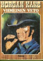 Morgan Kane 4 - Viimeinen veto