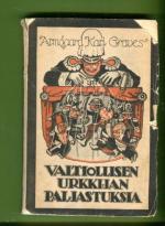 Valtiollisen urkkijan paljastuksia - Diplomaattisia juonia vuosina 1901-13
