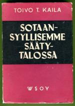 Sotaansyyllisemme säätytalossa