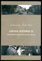 Lapuan historia III - Jälleenrakentamisesta EU-ajan alkuun
