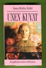 Unen kuvat - Jungilaista unien tulkintaa