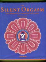 The Silent Orgasm - From Transpersonal to Transparent Consciousness