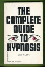The Complete Guide to Hypnosis