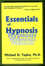 Essentials of Hypnosis