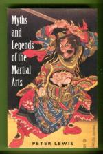 Myths and Legends of the Martial Arts