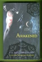Awakened - A House of Night Novel