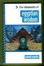 The Elements of Egyptian Wisdom