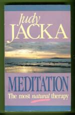 Meditation - The Most Natural Therapy