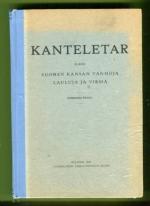 Kanteletar elikkä Suomen kansan vanhoja lauluja ja virsiä