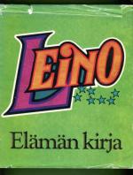 Elämän kirja - Valikoima Leinon tuotannosta