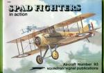 Spad Fighters in Action - Aircraft Number 93