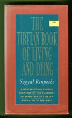 The Tibetan Book of Living and Dying