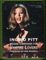 The Ingrid Pitt Bedside Companion for Vampire Lovers