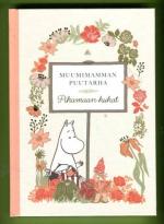 Muumimamman puutarha - Pihamaan kukat