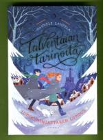 Talventaian tarinoita - Lumikuningattaren lumous