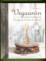 Vegaanin keittiössä - Parempaa arkiruokaa kasviksista