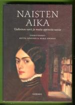 Naisten aika - Valkoinen varis ja muita oppineita naisia