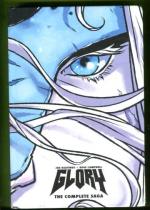 Glory: The Complete Saga HC