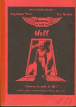 ''Heaven is Only in Hell'' Pressbook