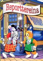 Miina ja Manu reporttereina