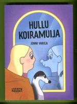 Hullu koiramuija