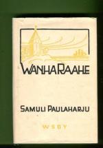 Wanha Raahe