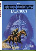 Buddy Longway - Salaisuus (BD West 5)