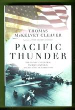 Pacific Thunder - The US Navy's Central Pacific Campaign, August 1943 - October 1944