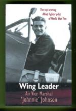 Wing Leader - The Top-scoring Allied Fighter Pilot of World War Two