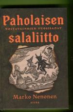 Paholaisen salaliitto - Noitavainojen vuosisadat