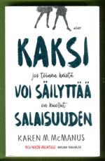 Kaksi voi säilyttää salaisuuden