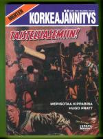 Korkeajännitys: Hugo Pratt 2 - Taisteluasemiin!