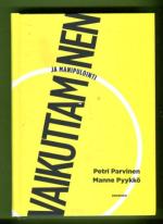 Vaikuttaminen ja manipulointi