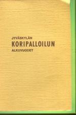 Jyväskylän koripalloilun alkuvuodet