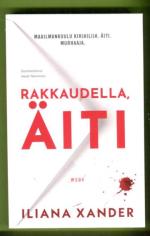 Rakkaudella, äiti