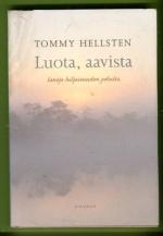 Luota, aavista - Sanoja hiljaisuuden polulta