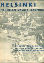 Helsinki - Pohjolan valkea kaupunki