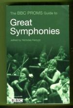 The BBC Proms Guide to Great Symphonies