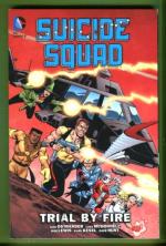 Suicide Squad Vol. 1 - Trial by Fire