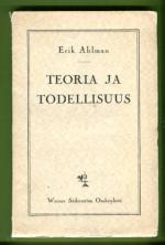 Teoria ja todellisuus - Filosofisia esseitä ynnä aforismeja