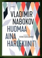 Huomaa aina harlekiinit!