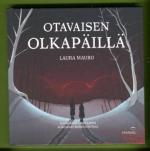 Otavaisen olkapäillä